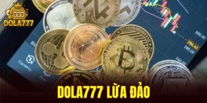 dola777 lừa đảo
